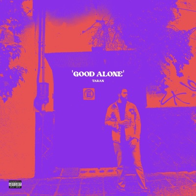 Good Alone (feat. fuzeejasmine) - Single