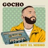 No Soy El Mismo (Lado A) - EP