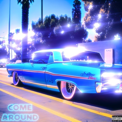 Come Around - Single
