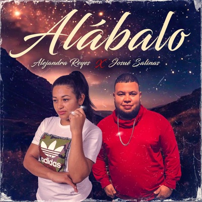 Alabalo (feat. Josue Salinas) - Single