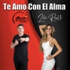 Te Amo Con El Alma - Single