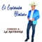 El Hijo Que Tanto Amaba - EL EXPLORADOR NORTEÑO lyrics
