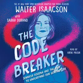 The Code Breaker -- Young Readers Edition (Unabridged)