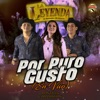 Por Puro Gusto (En Vivo)