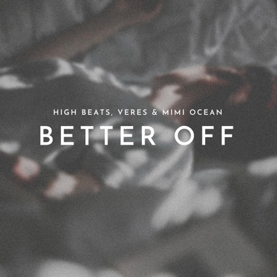 Better Off - Single