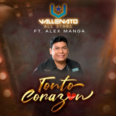 Tonto Corazón (feat. Varo Caja & Alex Manga) - Single