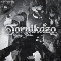 TORNIKAZO - Single - YOVNG JEIDEN