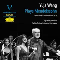 Piano Concerto No. 1 in G Minor, Op. 25, MWV O7: I. Molto allegro con fuoco (Live) — Yuja Wang, Verbier Festival Orchestra & Kurt Masur
