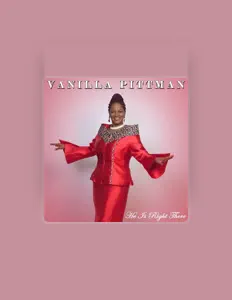 Vanilla Pittman सुनें, म्यूज़िक वीडियो देखें, बायो पढ़ें, दौरे की तारीखें और बहुत कुछ देखें!