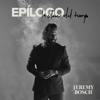 Epílogo: La Clave del Tiempo - Jeremy Bosch