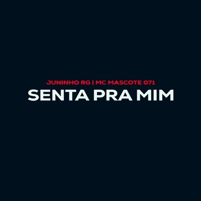 Senta pra Mim - Single