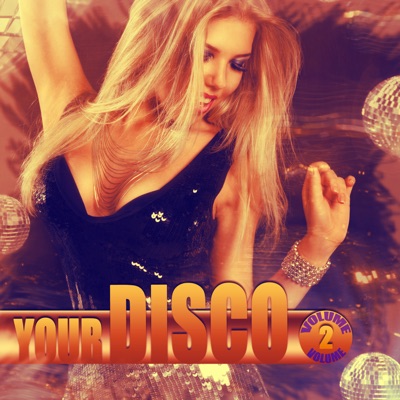 Your Disco, Vol. 02