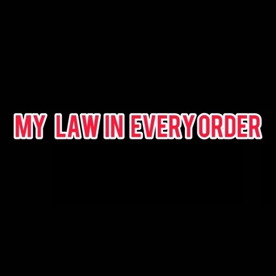 My Law In Every Order - Single