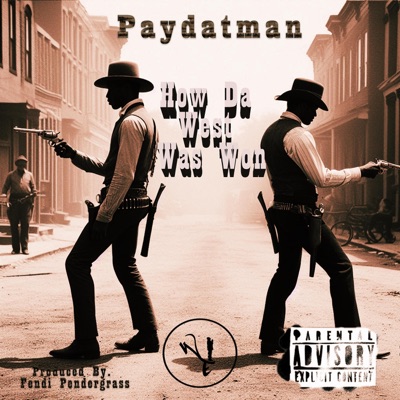 How Da West Was Won - EP