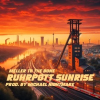Ruhrpott Sunrise (feat. Michael Nightmare) - Single - Meller To The Bone
