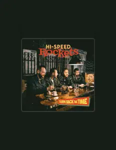 收听 Hi-Speed Rockets、观看音乐视频、阅读小传、查看巡演日期等 ！