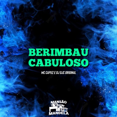 Berimbau Cabuloso - Single