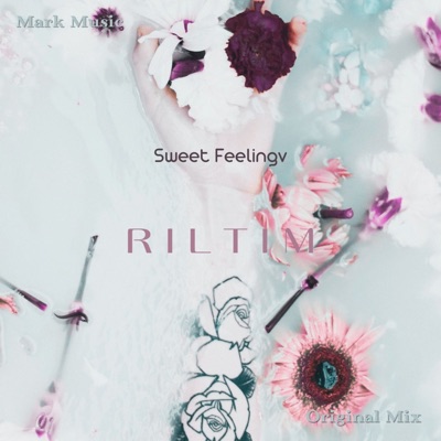Song - Sweet Feeling - RILTIM
