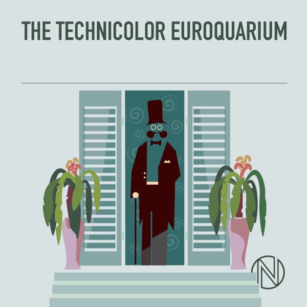The Technicolor Euroquarium - EP