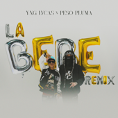 La Bebe (Remix) - Yng Lvcas &amp; Peso Pluma Cover Art