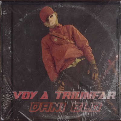 Dani blo voy a triunfar (feat. Latín drill) - Single