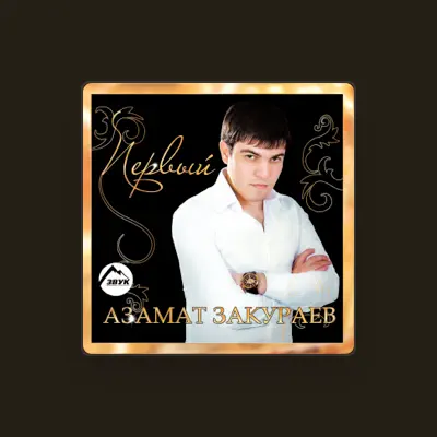 Listen to Azamat Zakuraev, watch music videos, read bio, see tour dates & more!