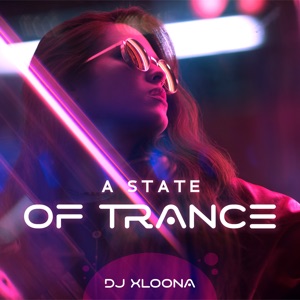 A State of Trance