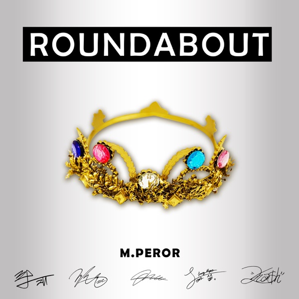 M.PEROR – Roundabout – EP