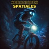 CHRONIQUES SPATIALES - EP