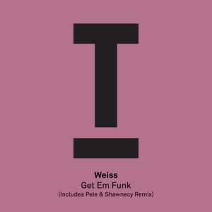 Get Em Funk - Single