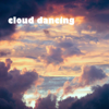 Cloud Dancing - James Anthony Walker