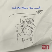 Call Me When You Land artwork