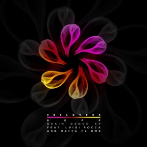 Braindance - EP