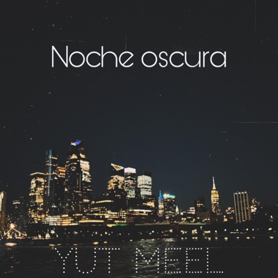 Noche oscura - Single