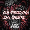 OS PECINHA DA OESTE - Single