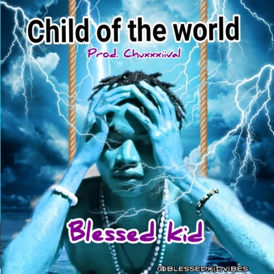 Child of the World - Single