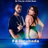 Fã Incubada - Single