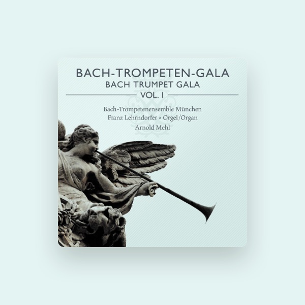 Bach-Trompetenensemble München's avatar