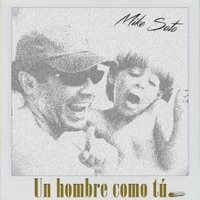 Un Hombre Como Tú - Single - Mike Soto