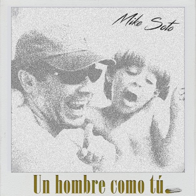 Un Hombre Como Tú - Single