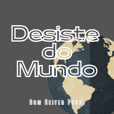 Desiste do Mundo - Single