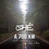 A 700 Km (Con Elena) - Shé