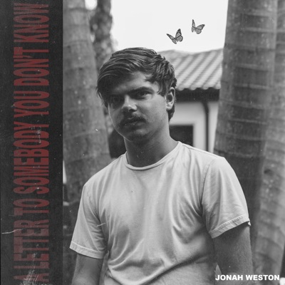 A Letter To Someone You Don't Know - EP
