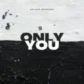 Only You