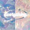 Everything (feat. Yvan) - Single