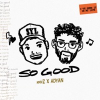 So Good - Single - SYL noiZ & Adyan