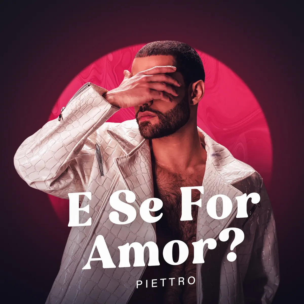 Piettro - E Se For Amor? - Single (2023) [iTunes Plus AAC M4A]-新房子