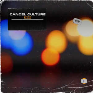 Cancel Culture - Single