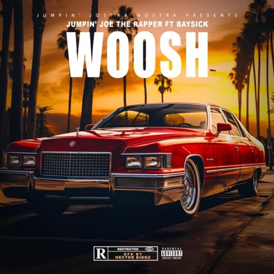 Woosh (feat. BaySick) - Single
