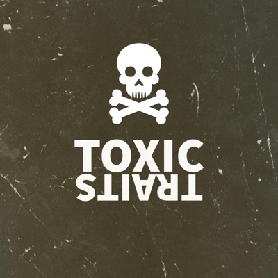 Toxic Traits - Single